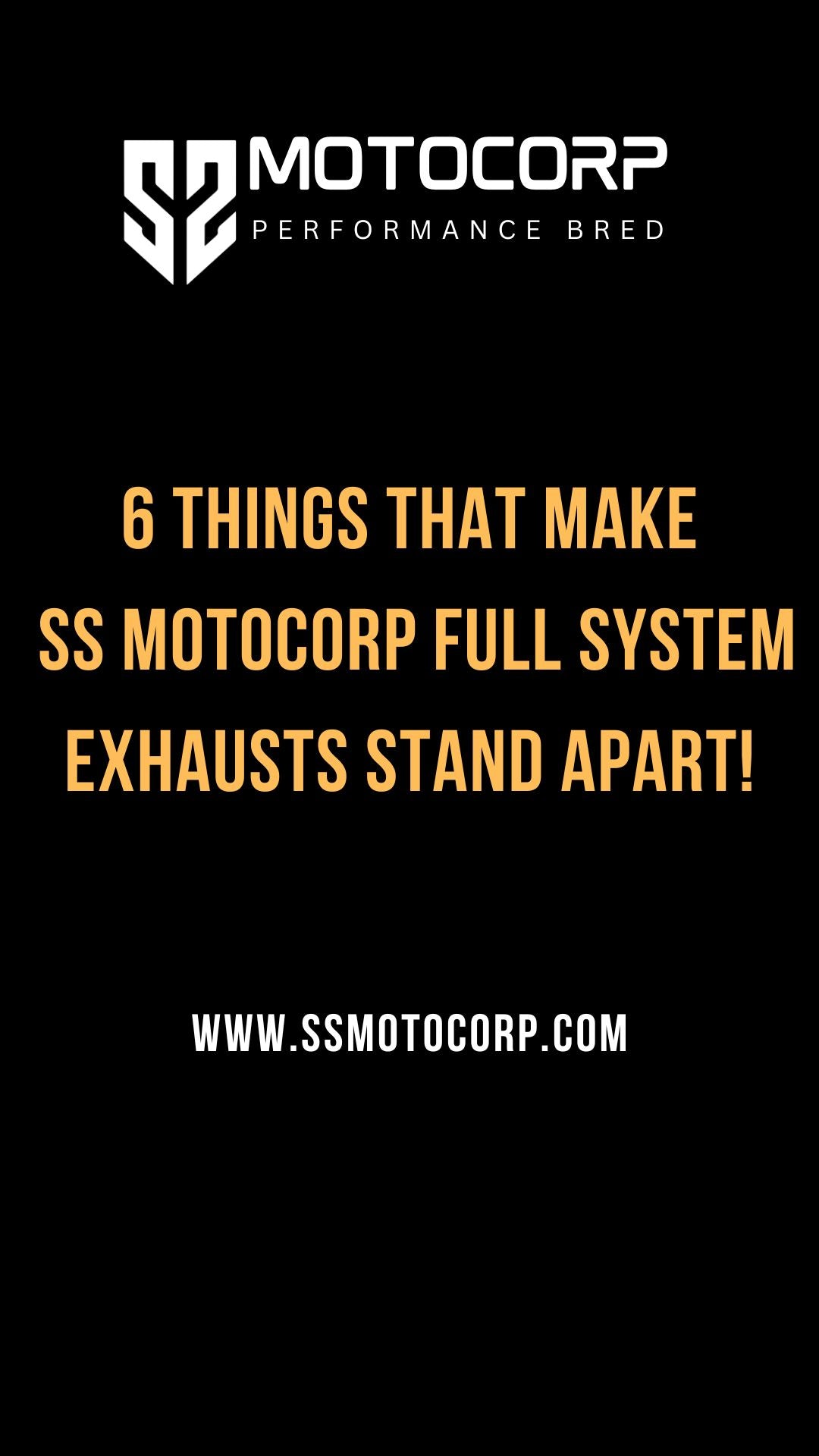 6 Six Things that Make SS Motocorp Full System Exhausts Stand Apart